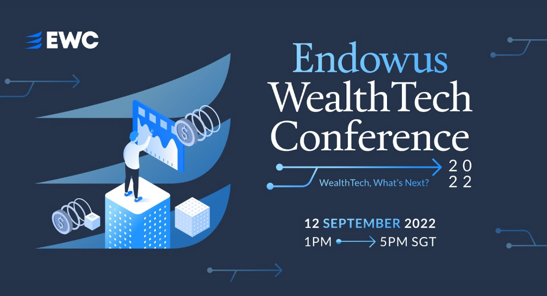 EWC 2022 - Endowus WealthTech Conference